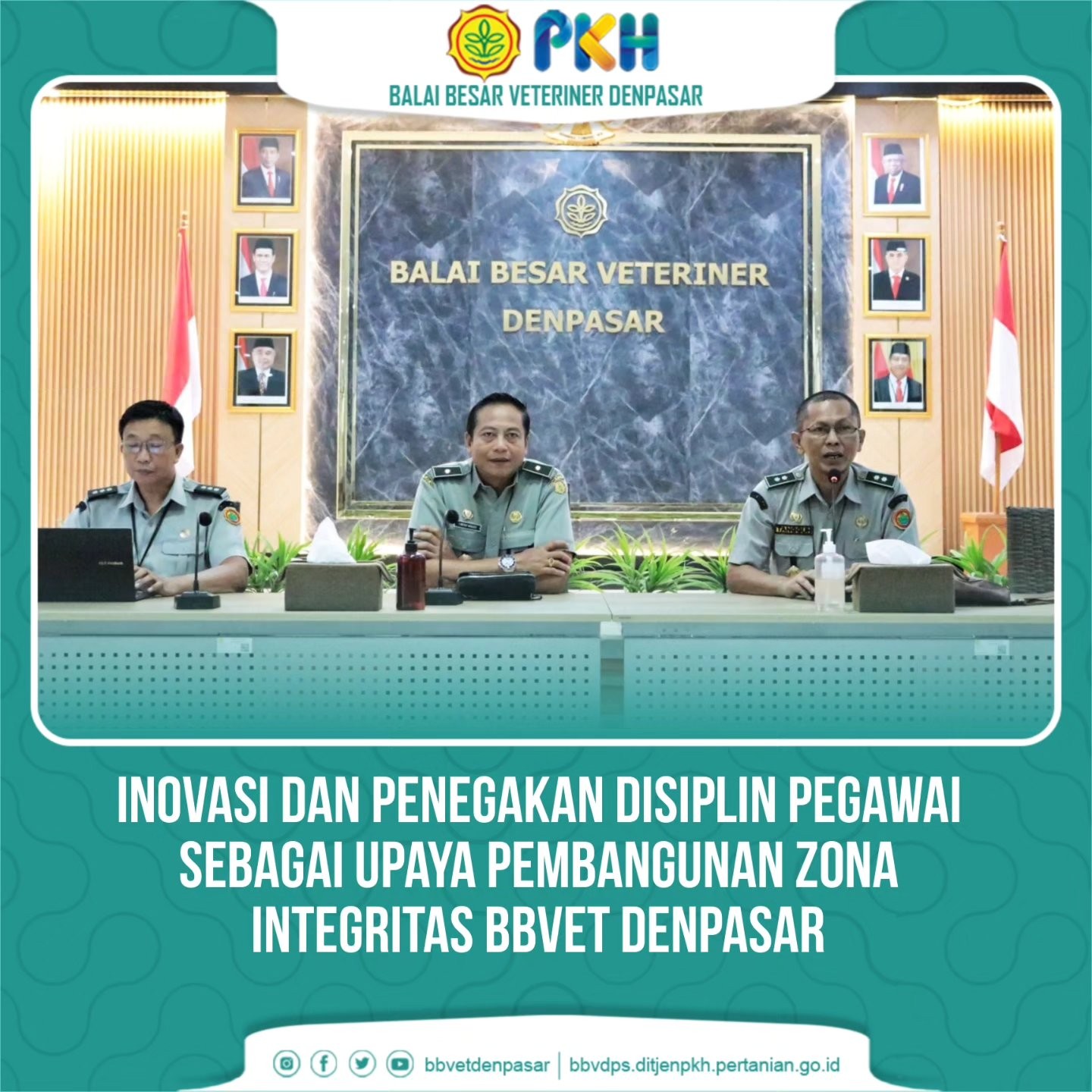 Inovasi dan Penegakan Disipilin Pegawai Sebagai Upaya Pembangunan Zona Integritas BBVet Denpasar